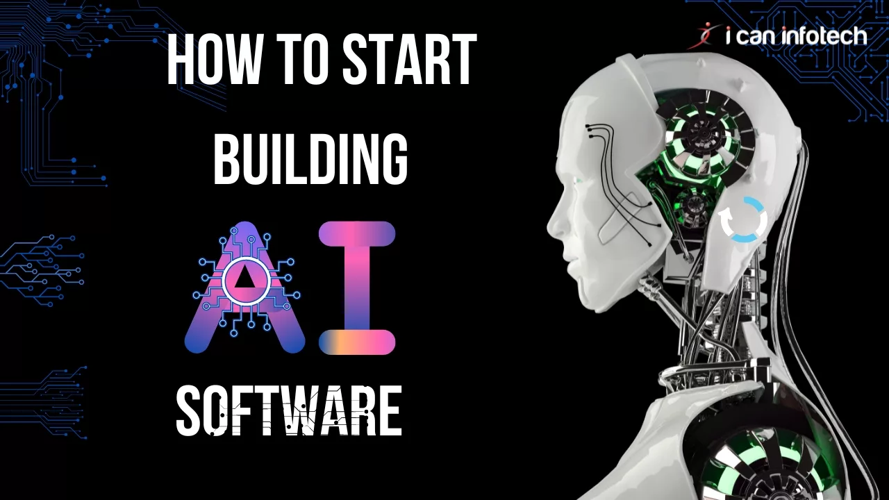 How to start building AI software