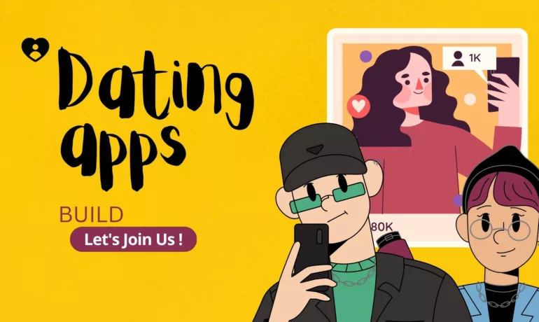 Reasons Why You Should Swipe Right for Building Dating App