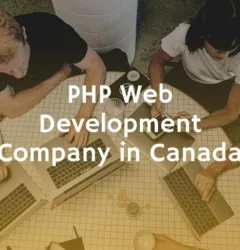 PHP Web Development Company in Canada