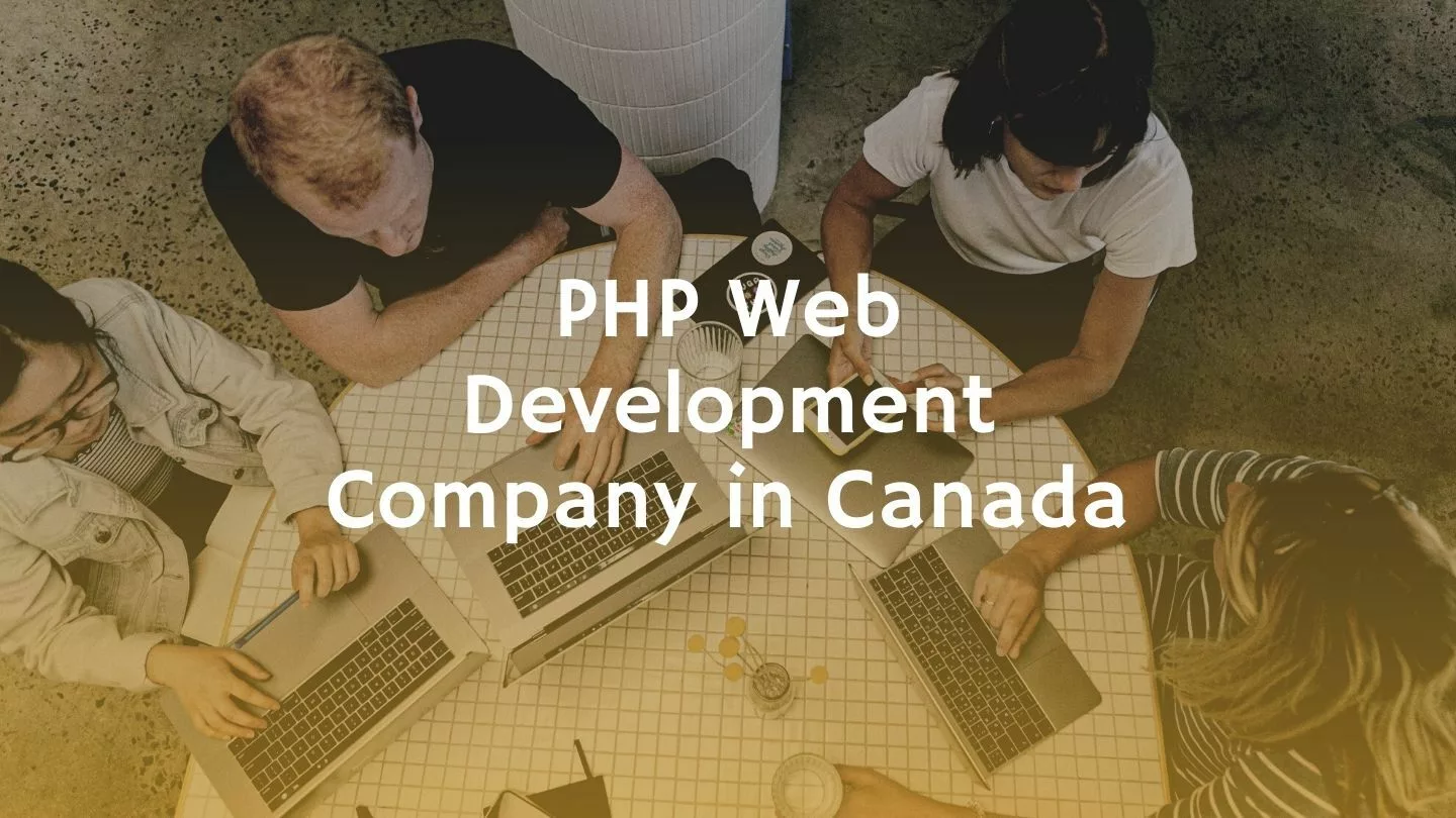 PHP Web Development Company in Canada