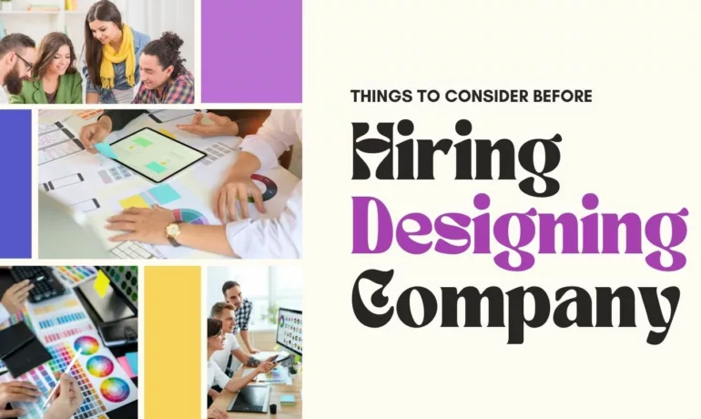 Things to consider before hiring website designing company